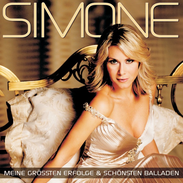 Simone: Meine größten Erfolge & schönsten Balladen