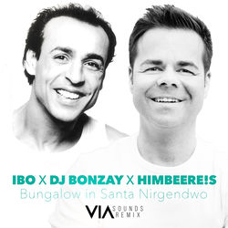 Bungalow in Santa Nirgendwo (VIA Sounds Remix)