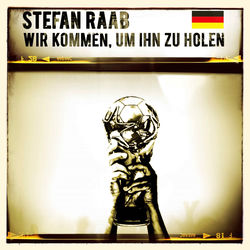 Wir kommen, um ihn zu holen
