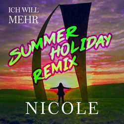 Ich will mehr (Summer Holiday Remix) (Peer Lundie Remix)