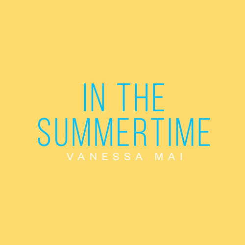 In The Summertime