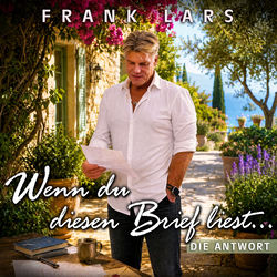Wenn Du diesen Brief liest - die Antwort