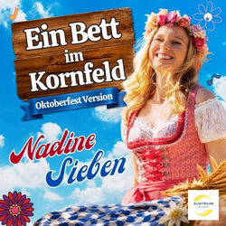 Ein Bett im Kornfeld (Oktoberfest Version)