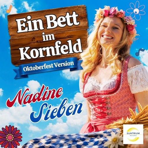 Ein Bett im Kornfeld (Oktoberfest Version)