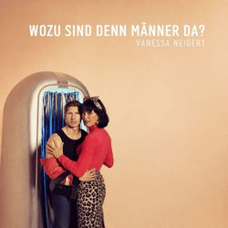 Wozu sind denn Männer da?