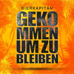 Gekommen um zu bleiben