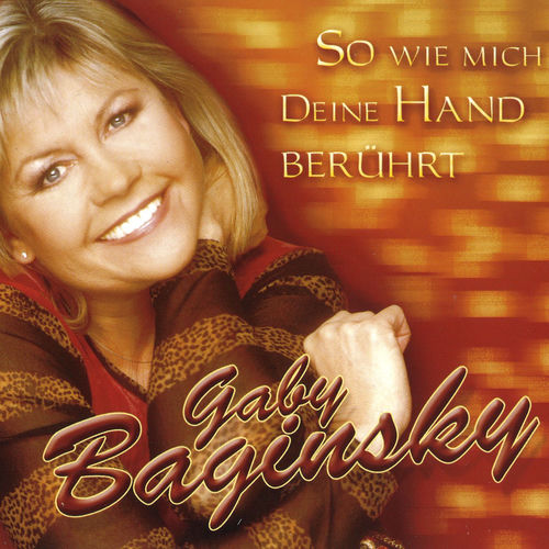 So wie mich Deine Hand berührt