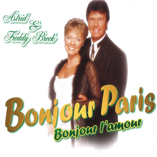 Bonjour Paris Bonjour L'amour