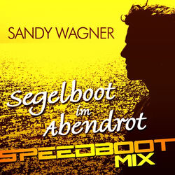 Segelboot im Abendrot (Speedboot Mix)