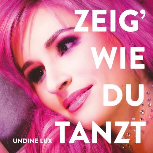 Zeig' wie du tanzt