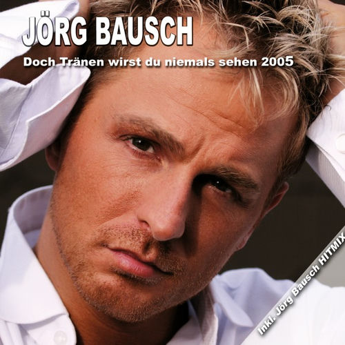 Doch Tränen wirst Du niemals sehen (2005)