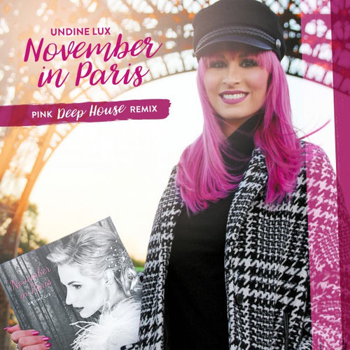 November in Paris (Pink Deep House Remix)