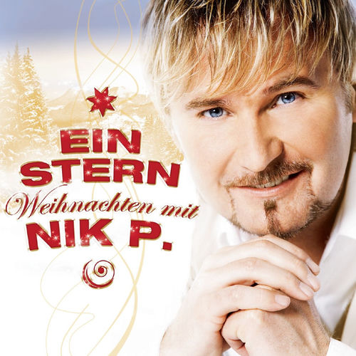 Ein Stern - Weihnachten mit Nik P.
