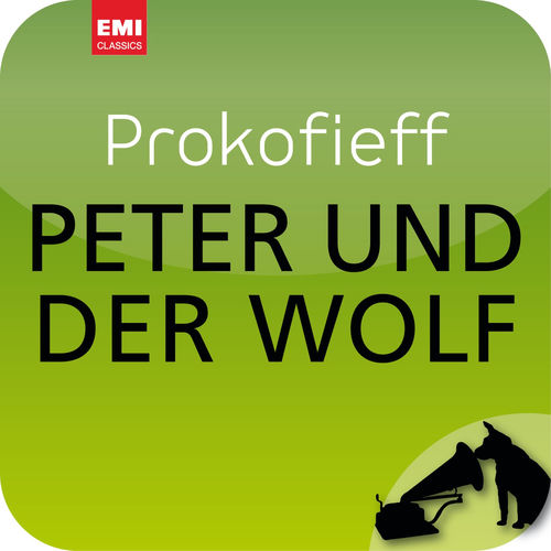 Prokofieff: Peter und der Wolf