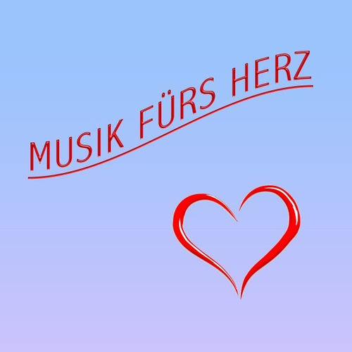 Musik fürs Herz