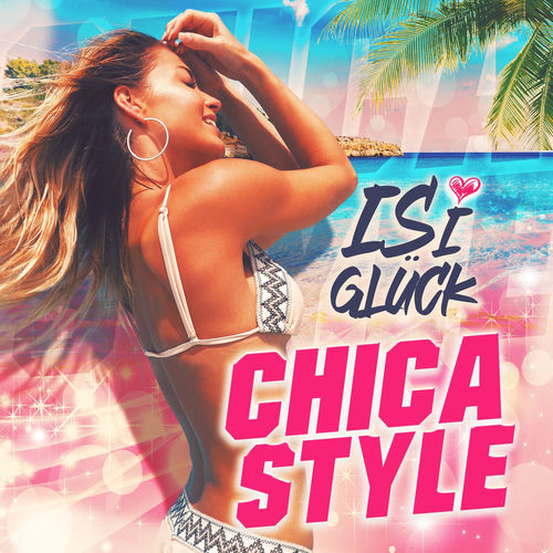 Chica Style