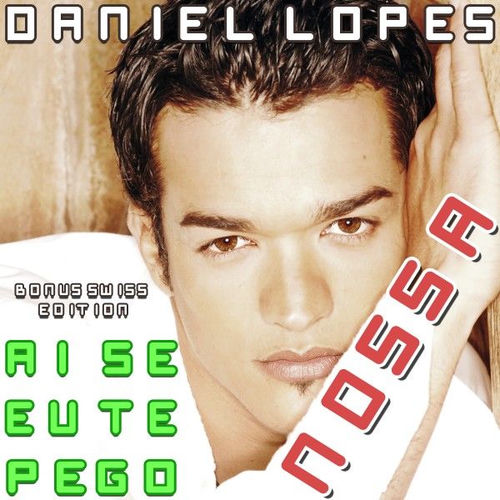 Ai Se Eu Te Pego (Bonus Swiss Edition)