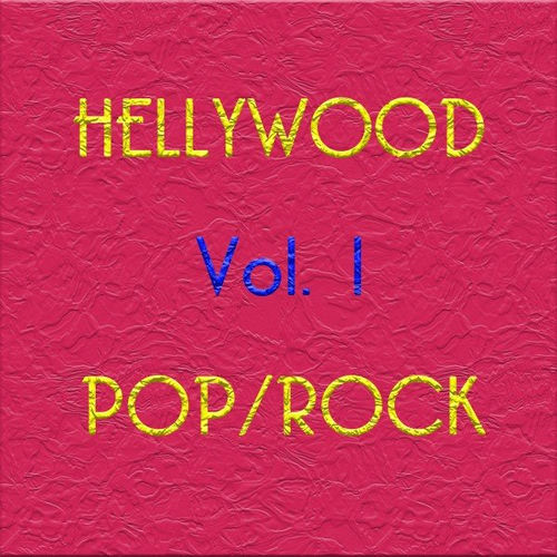 Hellywood Pop/Rock (Vol. 1)