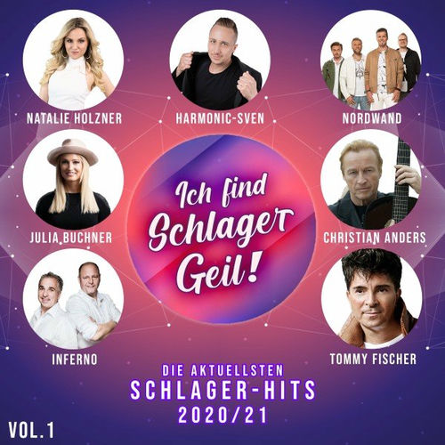 Ich find Schlager Geil, Vol. 1