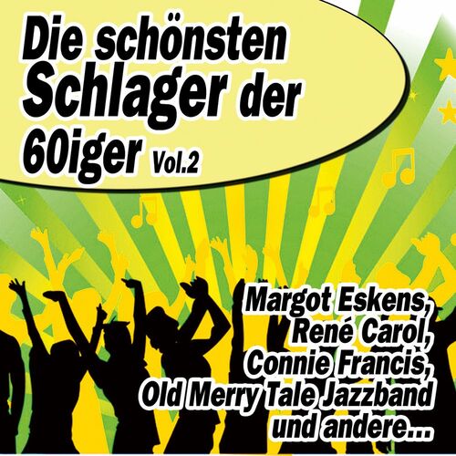 Die schönsten Schlager der 60iger Vol.2