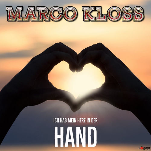 Ich hab mein Herz in der Hand