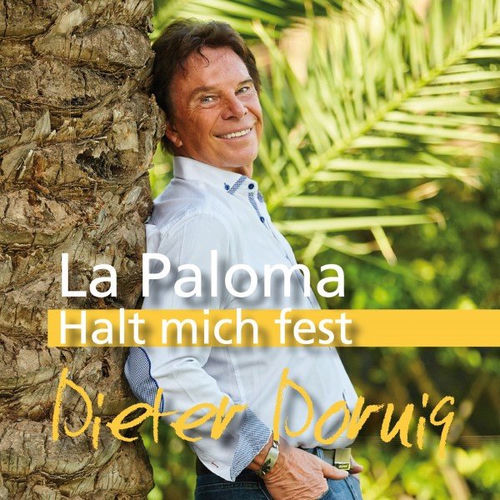 La Paloma - Halt Mich Fest