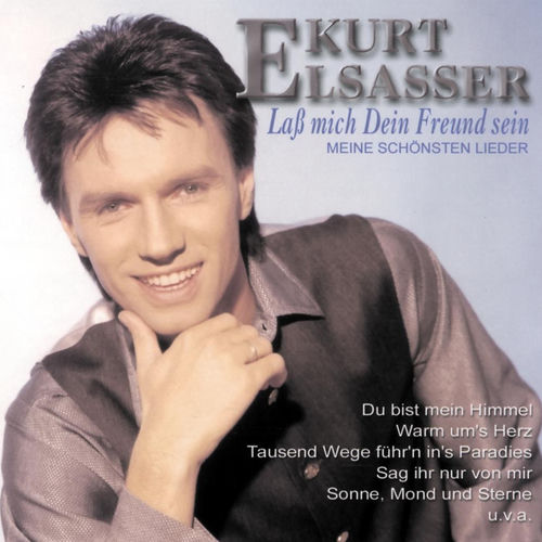 Lass mich Dein Freund sein - Meine schönsten Lieder