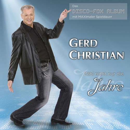 Zähl nicht nur die Jahre (Das Disco-Fox Album)