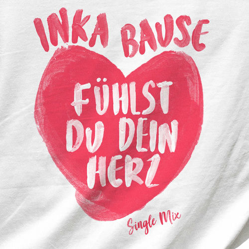 Fühlst Du Dein Herz (Single Mix)