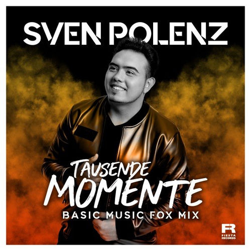 Tausende Momente (Basic Music Fox Mix)