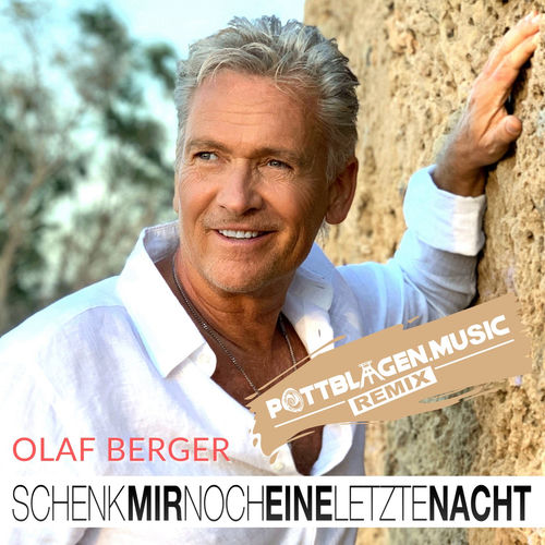 Schenk mir noch eine letzte Nacht (Pottblagen.Music Remix)