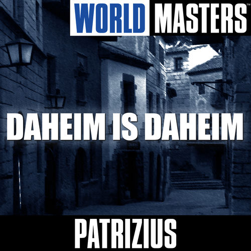 World Masters: Daheim Is Daheim