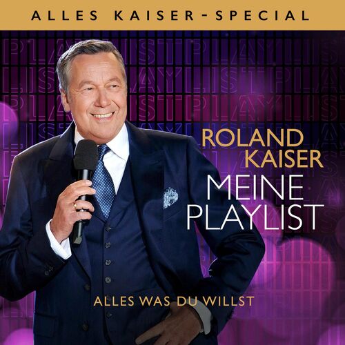 Meine Playlist - Alles was Du willst Alles Kaiser - Special