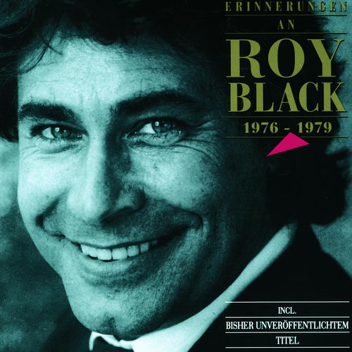 Erinnerungen An Roy Black 1976 - 1979