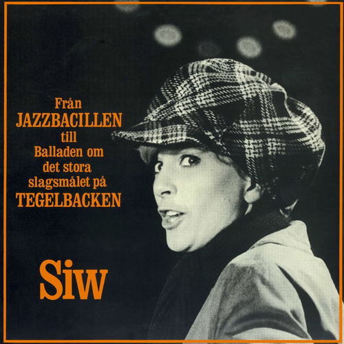 Från jazzbacillen till balladen om det stora slagsmålet på Tegelbacken