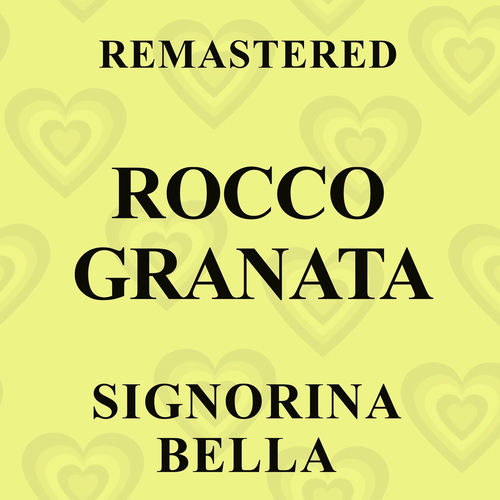 Signorina bella (Remastered)