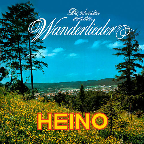 Die schönsten deutschen Wanderlieder