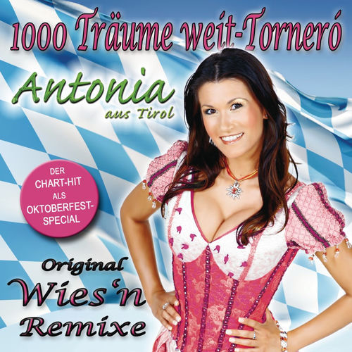 1000 Träume weit (Torneró) Wies'n Mix
