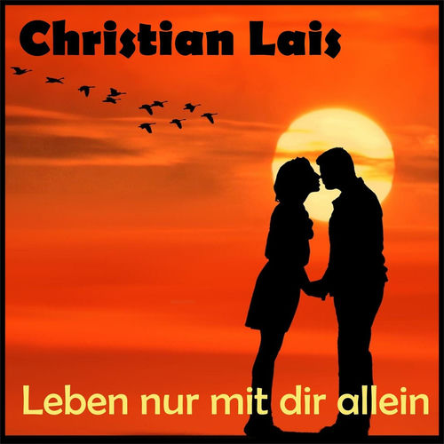 Leben nur mit dir allein