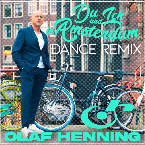 Du und ich in Amsterdam (Dance Remix)