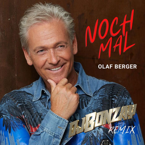 Nochmal (DJ Bonzay Remix)