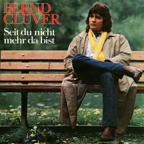 Seit du nicht mehr da bist (Remastered 2023)