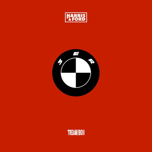 3ER BMW (Harris & Ford Remix)