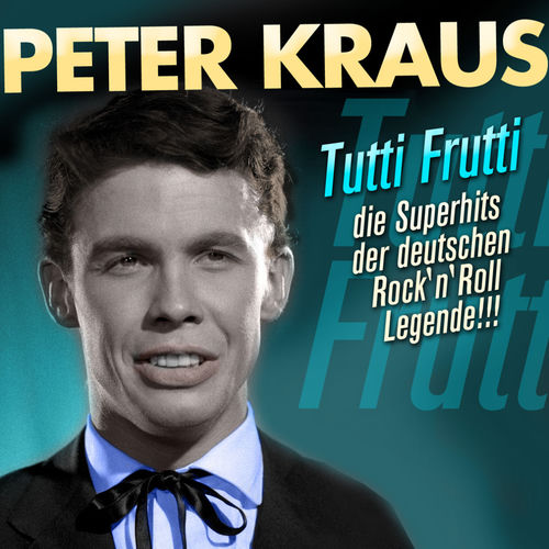Peter Kraus - Tutti Frutti (MP3 Album)