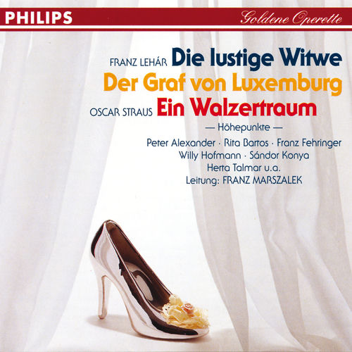 Die lustige Witwe - Ein Walzertraum - Der Graf von Luxemburg