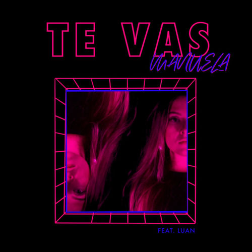 Te Vas
