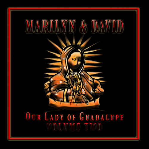 Our Lady of Guadalupe, Vol. 2