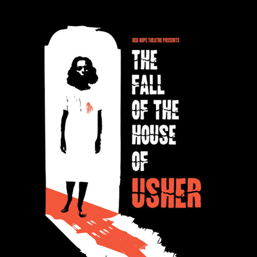 The Fall of the House of Usher (Red Rope Theatre 2024)