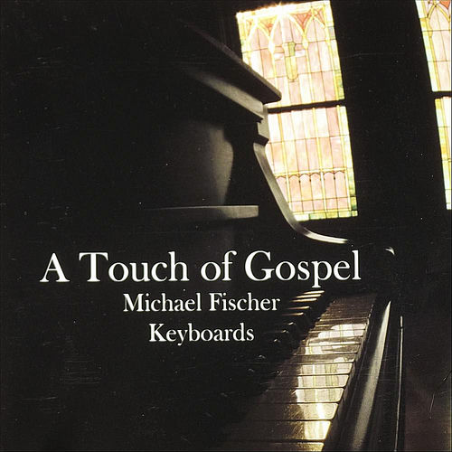 A Touch of Gospel