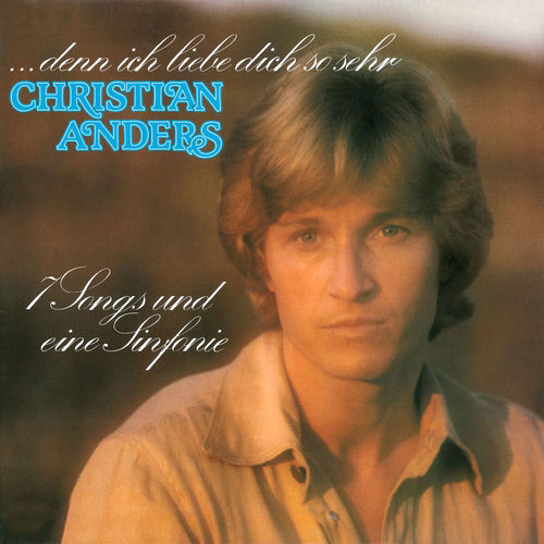 ...denn ich liebe dich so sehr - 7 Songs und eine Sinfonie